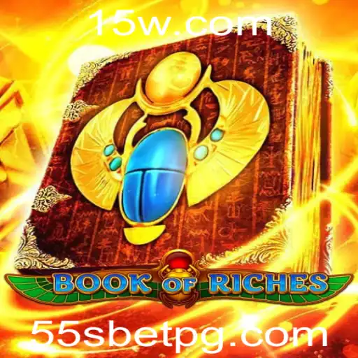 Descubra o Fascinante Mundo de BookofRiches com 55S bet